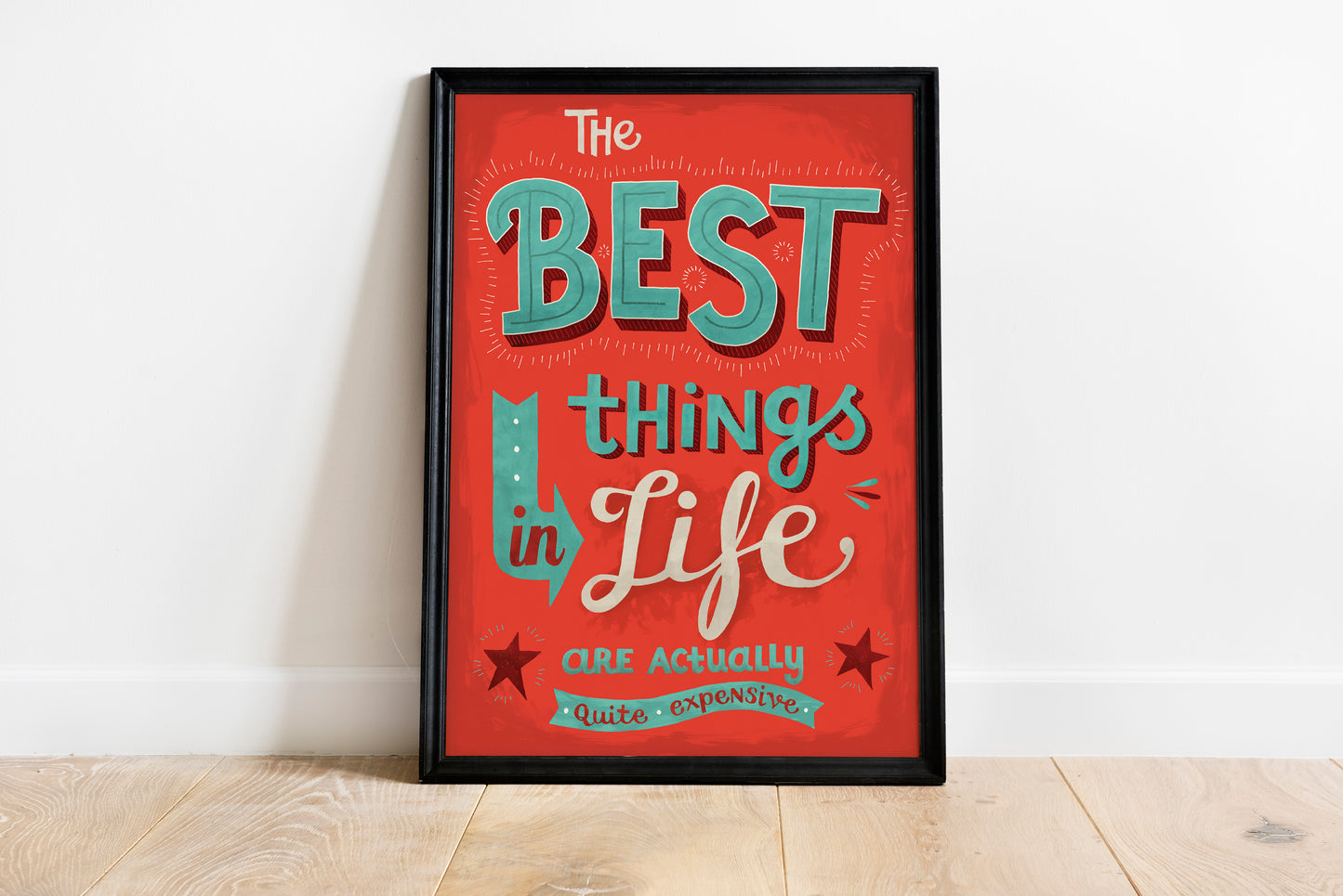 Best things in Life | art print